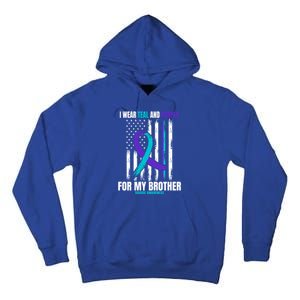 Brother Suicide Awareness Prevention American Flag Graphic Gift Tall Hoodie