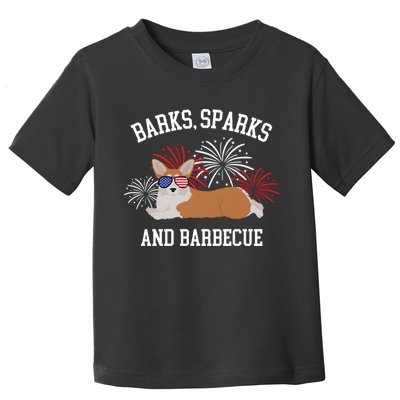 Barks Sparks And Barbecue Corgi 4th Of July Toddler T-Shirt