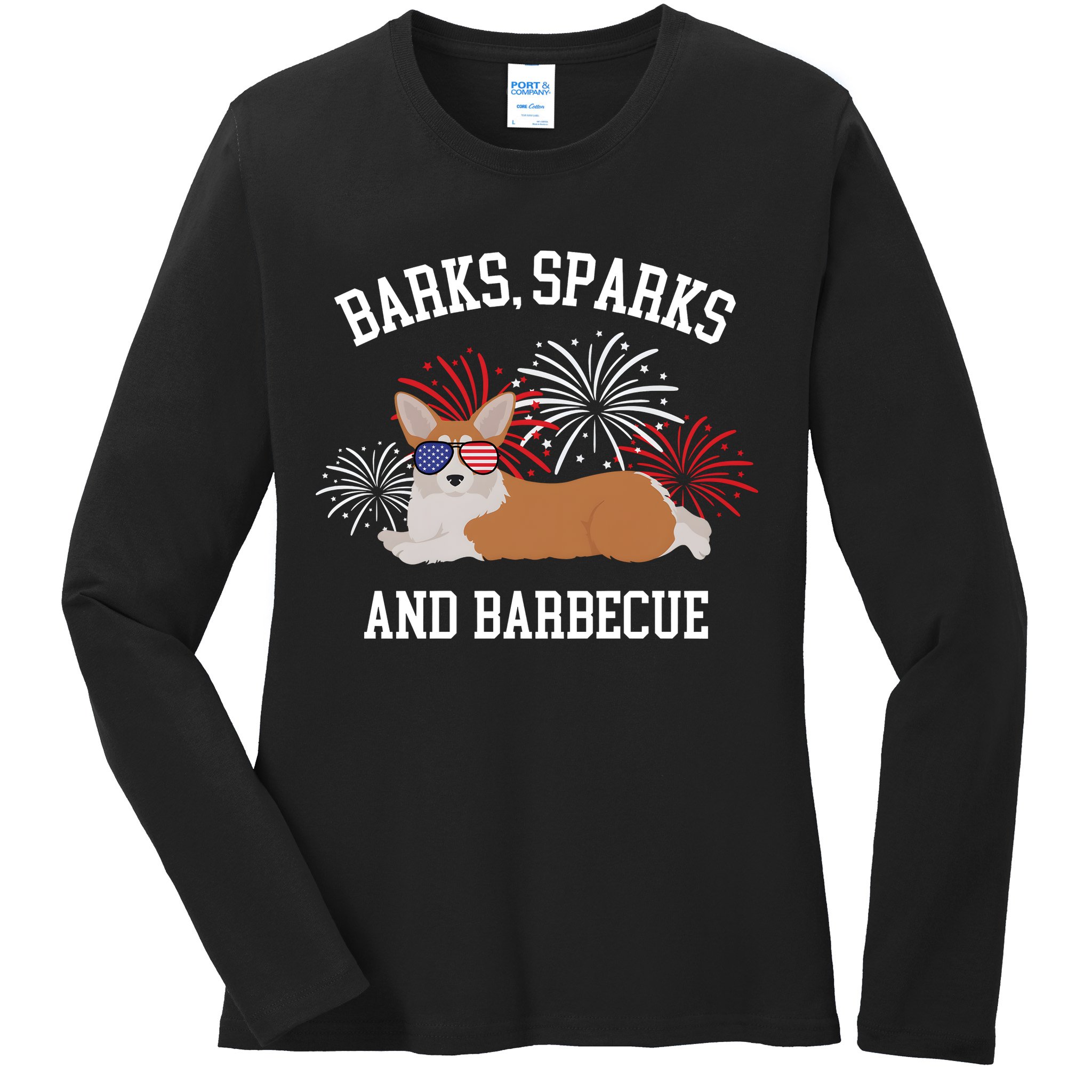 Barks Sparks And Barbecue Corgi 4th Of July Ladies Long Sleeve Shirt