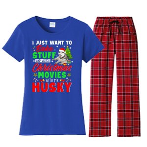 Bake Stuff And Watch Christmas Movies With My Husky Cute Gift Women's Flannel Pajama Set