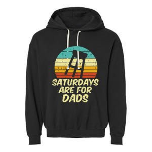 Barstool Saturdays Are For Dads Retro Fathers Day Daddy Papa Garment-Dyed Fleece Hoodie