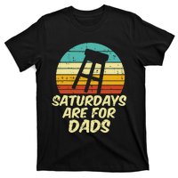 Barstool Saturdays Are For Dads Retro Fathers Day Daddy Papa T-Shirt