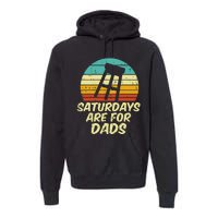 Barstool Saturdays Are For Dads Retro Fathers Day Daddy Papa Premium Hoodie