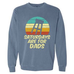 Barstool Saturdays Are For Dads Retro Fathers Day Daddy Papa Garment-Dyed Sweatshirt