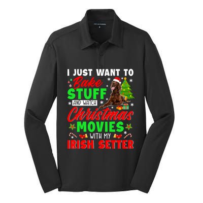 Bake Stuff And Watch Christmas Movies With My Irish Setter Gift Silk Touch Performance Long Sleeve Polo