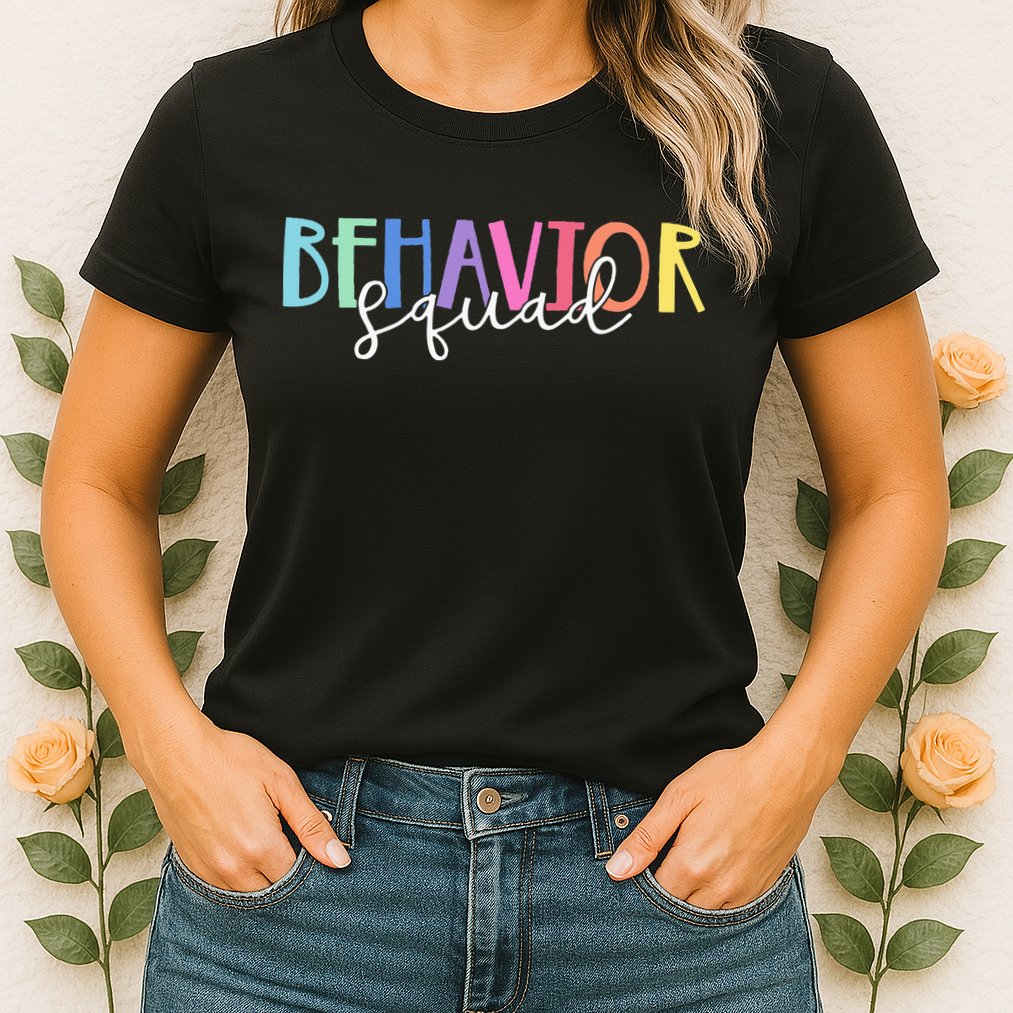 BEHAVIOR SQUAD ABA Therapist RBT Therapy Behaviour Team Womens T-Shirt