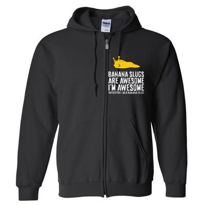 B.A.N.A.N.A Slugs Are Awesome Full Zip Hoodie