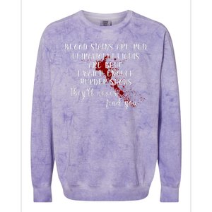 Blood Stains Are Red Ultraviolet Lights Colorblast Crewneck Sweatshirt