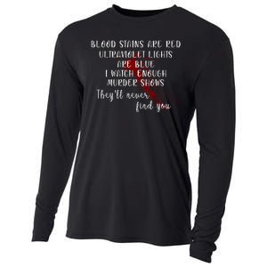 Blood Stains Are Red Ultraviolet Lights Cooling Performance Long Sleeve Crew