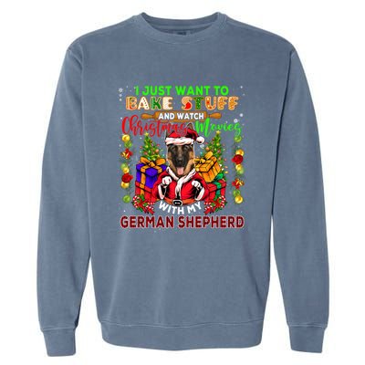 Bake Stuff And Watch Xmas Movies With Ger Shepherd Santa Great Gift Garment-Dyed Sweatshirt