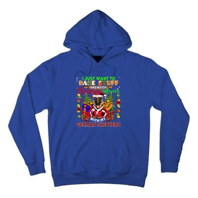 Bake Stuff And Watch Xmas Movies With Ger Shepherd Santa Great Gift Tall Hoodie