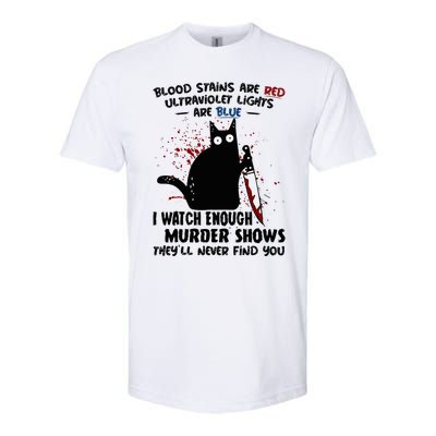 Blood Stains Are Red Ultraviolet Lights Are Blue Cat Funny Softstyle CVC T-Shirt