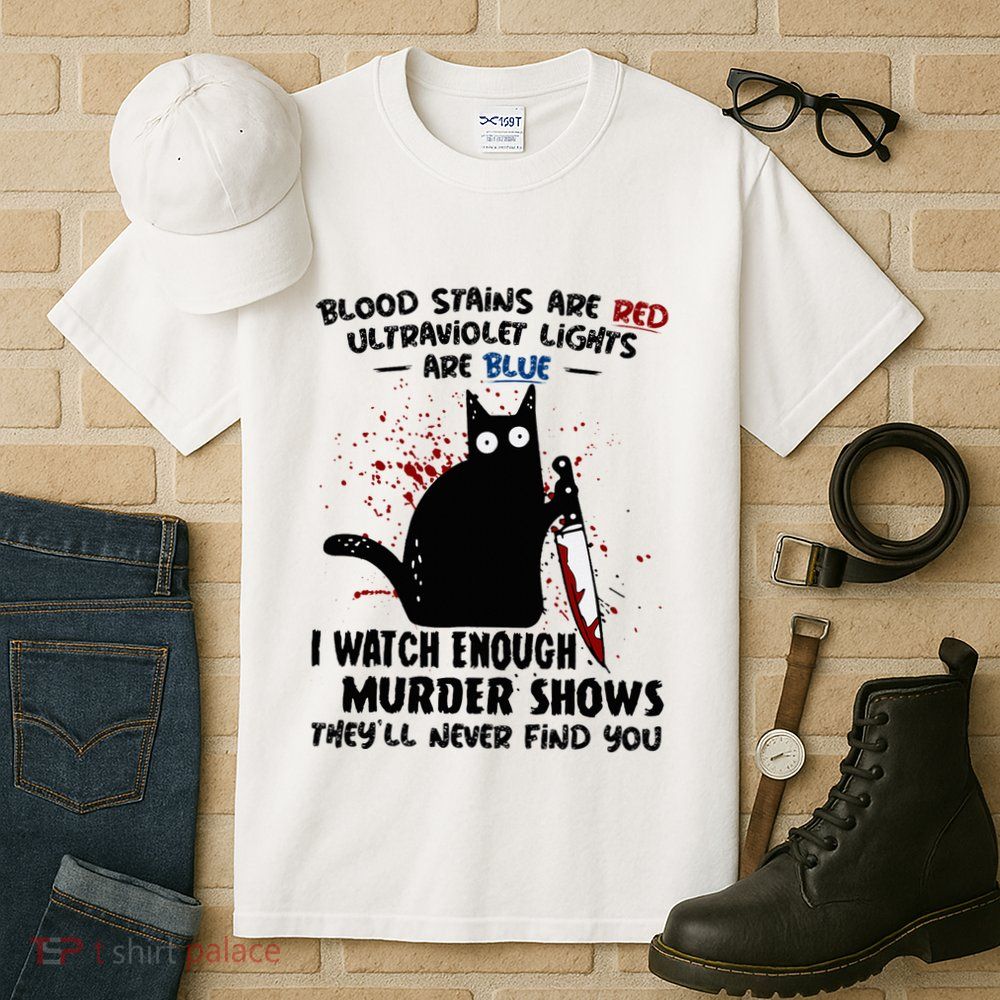 Blood Stains Are Red Ultraviolet Lights Are Blue Cat Funny Tall T-Shirt