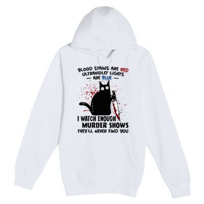 Blood Stains Are Red Ultraviolet Lights Are Blue Cat Funny Premium Pullover Hoodie