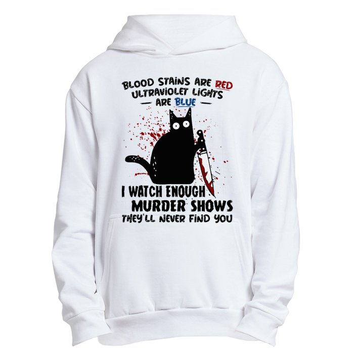 Blood Stains Are Red Ultraviolet Lights Are Blue Cat Funny Urban Pullover Hoodie