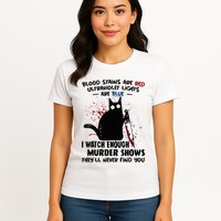 Blood Stains Are Red Ultraviolet Lights Are Blue Cat Funny Womens T-Shirt