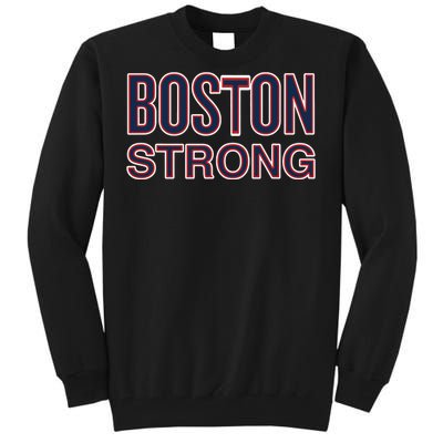 Boston Strong American Patriotic Tall Sweatshirt