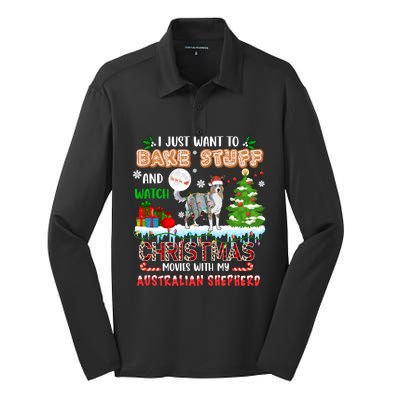 Bake Stuff And Watch Xmas Movies With My Australian Shepherd Gift Silk Touch Performance Long Sleeve Polo