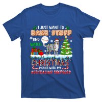 Bake Stuff And Watch Xmas Movies With My Australian Shepherd Gift T-Shirt