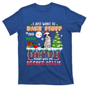 Bake Stuff And Watch Xmas Movies With My Border Collie Santa Cute Gift T-Shirt