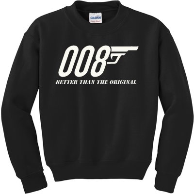 British Secret Agent 007 + 1 Better Than The Original Kids Sweatshirt