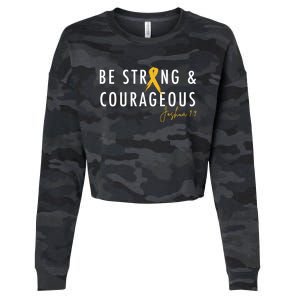 Be Strong And Courageous Hood Cancer Awareness Ribbon Gift Cropped Pullover Crew