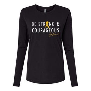 Be Strong And Courageous Hood Cancer Awareness Ribbon Great Gift Womens Cotton Relaxed Long Sleeve T-Shirt