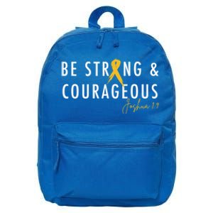 Be Strong And Courageous Hood Cancer Awareness Ribbon Great Gift 16 in Basic Backpack