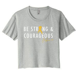 Be Strong And Courageous Hood Cancer Awareness Ribbon Great Gift Women's Crop Top Tee