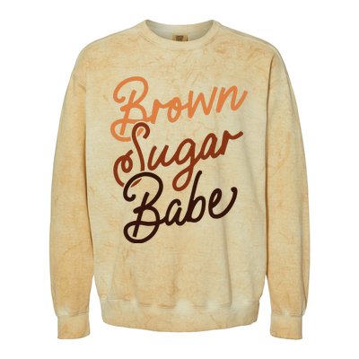 Brown Sugar Babe Proud Woman Black Melanin Pride Colorblast Crewneck Sweatshirt