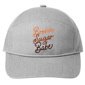 Brown Sugar Babe Proud Woman Black Melanin Pride 7-Panel Snapback Hat