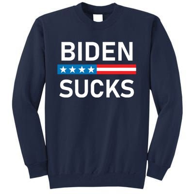 Biden Sucks Tall Sweatshirt