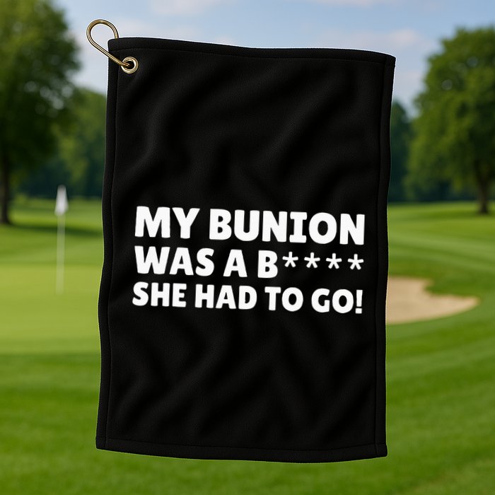 Bunion Surgery Golf Towel