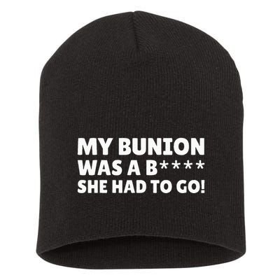 Bunion Surgery Short Acrylic Beanie
