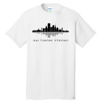 Baltimore Strong Tall T-Shirt