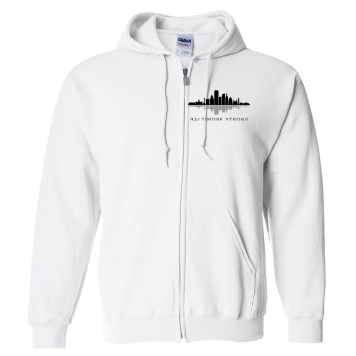 Baltimore Strong Full Zip Hoodie