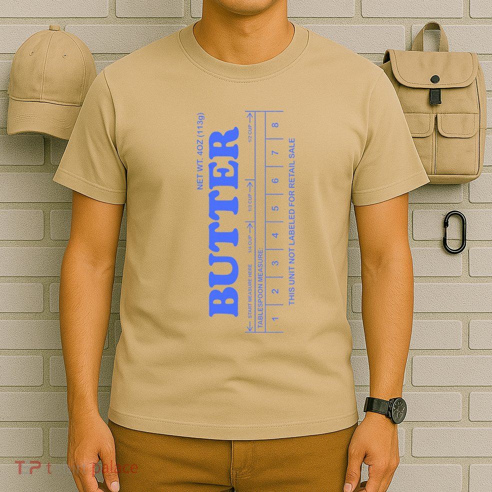 Butter Stick Blue Funny T-Shirt