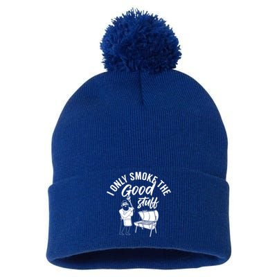 Barbecue Smoker Bbq Grill I Only Smoke The Good Stuff Gift Pom Pom 12in Knit Beanie