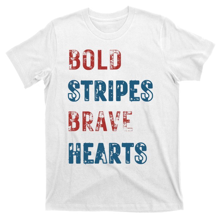 Bold Stripes Brave Hearts 4th Of July T-Shirt