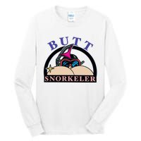 Butt Snorkeler Tall Long Sleeve T-Shirt