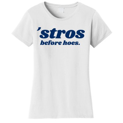 Baseball Stros Before Hoes Houston Women's T-Shirt