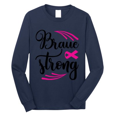 Braue Strong Breast Cancer Long Sleeve Shirt