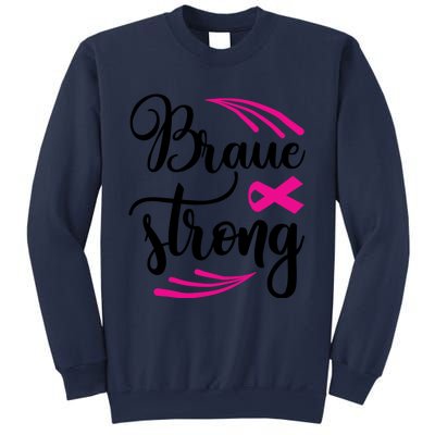 Braue Strong Breast Cancer Sweatshirt