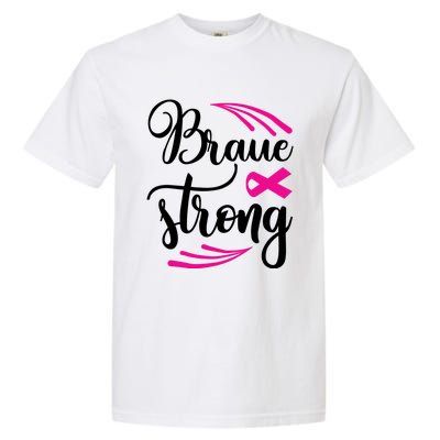 Braue Strong Breast Cancer Garment-Dyed Heavyweight T-Shirt