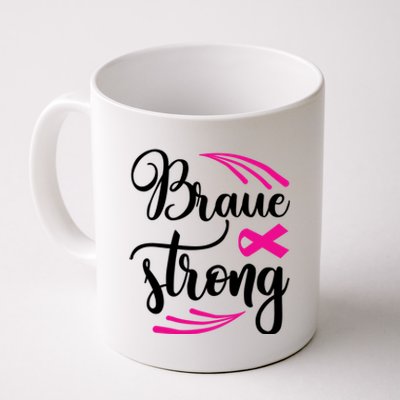 Braue Strong Breast Cancer Coffee Mug