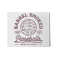 Barrel Smoked Baseballs Mousepad