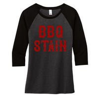 Bbq Stain Women's Tri-Blend 3/4-Sleeve Raglan Shirt