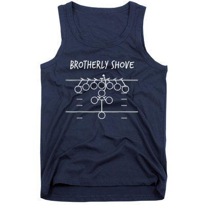 Brotherly Shove Tank Top