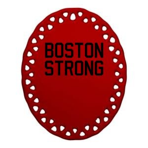 Boston Strong Ceramic Oval Ornament