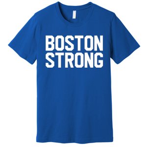 Boston Strong Premium T-Shirt